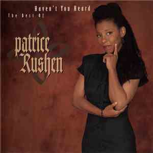 Patrice Rushen - Haven't You Heard: The Best Of Patrice Rushen mp3 album