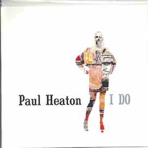 Paul Heaton - I Do mp3 album