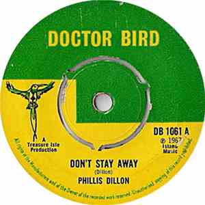 Phillis Dillon / Tommy McCook And The Supersonics - Don't Stay Away / What Now ? mp3 album