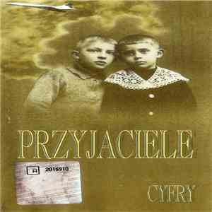 Przyjaciele - Cyfry mp3 album