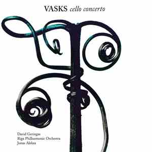 Pēteris Vasks - Cello Concerto mp3 album