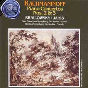 Rachmaninoff - Brailowsky, Janis - Piano Concertos Nos. 2 & 3 mp3 album