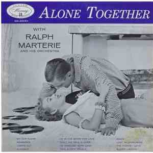 Ralph Marterie And His Orchestra - Alone Together mp3 album