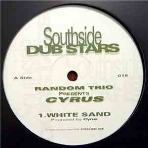 Random Trio Presents Cyrus  - White Sand mp3 album