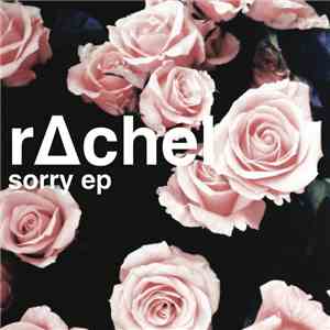r∆chel - Sorry EP mp3 album