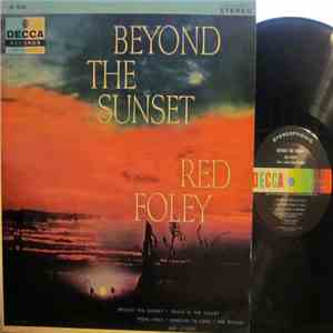 Red Foley - Beyond The Sunset mp3 album