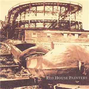Red House Painters - Red House Painters mp3 album