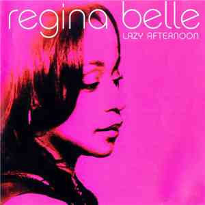 Regina Belle - Lazy Afternoon mp3 album