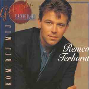 Remco Terhorst - Kom Bij Mij mp3 album