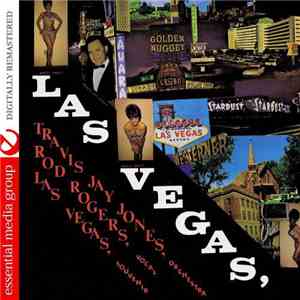 Rod Rogers And The Travis Jay Jones Orchestra - Las Vegas Souvenir mp3 album