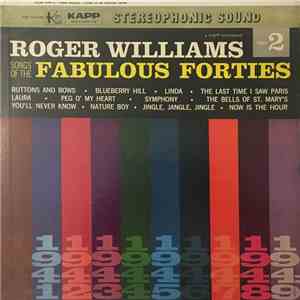 Roger Williams - Songs Of The Fabulous Forties Part 2 mp3 album