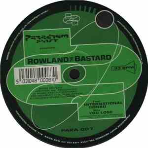 Rowland The Bastard - International Gonad / You Lose mp3 album