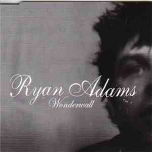 Ryan Adams - Wonderwall mp3 album