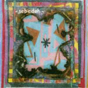 Sebadoh - Bubble & Scrape mp3 album