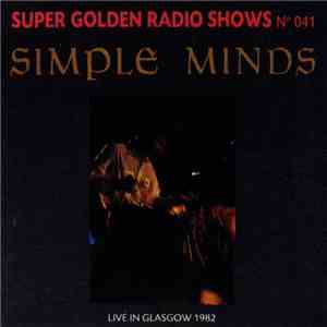 Simple Minds - Live In Glasgow 1982 mp3 album