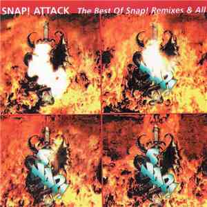 Snap! - Snap! Attack - The Best Of Snap! Remixes & All mp3 album
