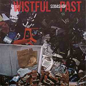 Soda Shop - Wistful Past mp3 album