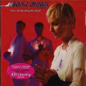 Sonic Dream Collective - Don't Go Breaking My Heart mp3 album