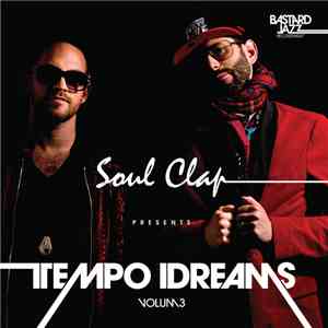 Soul Clap - Tempo Dreams Volum3 mp3 album