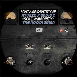 Soul Minority / The Noodleman - Vintage Indentity mp3 album