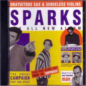 Sparks - Gratuitous Sax & Senseless Violins mp3 album