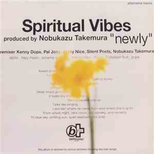 Spiritual Vibes - Newly - Alternative Tracks mp3 album