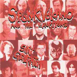 Spunk Volcano And The Eruptions - Shit Generation mp3 album