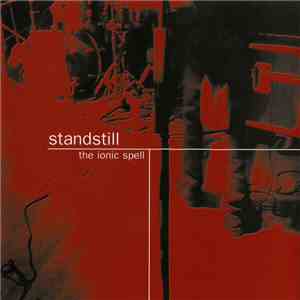 Standstill - The Ionic Spell mp3 album