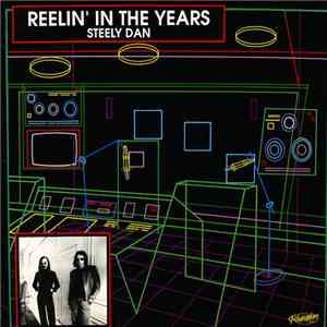 Steely Dan - Reelin' In The Years mp3 album