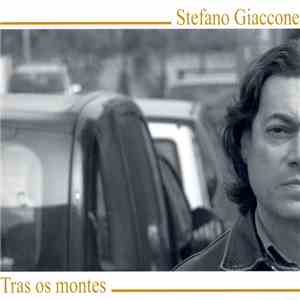 Stefano Giaccone - Tras Os Montes mp3 album