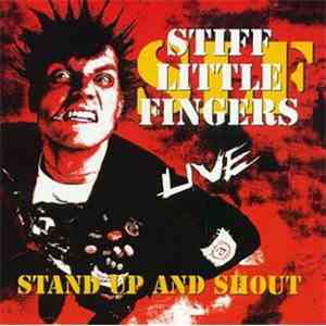 Stiff Little Fingers - Stand Up And Shout mp3 album