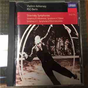 Stravinsky / RSO Berlin, Vladimir Ashkenazy - Symphonies mp3 album