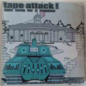 Street Voices, Evils Tea, Moonshine , Stupid Bones - Tape Attack ! - Fight Fame For A Freedom mp3 album