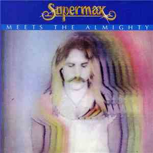 Supermax - Meets The Almighty mp3 album