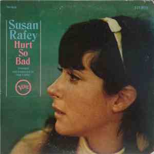Susan Rafey - Hurt So Bad mp3 album