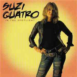 Suzi Quatro - In The Spotlight mp3 album