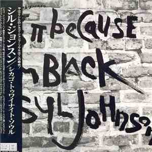 Syl Johnson - Is It Because I'm Black mp3 album