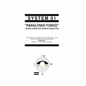 System 01 - Paralysed Force mp3 album