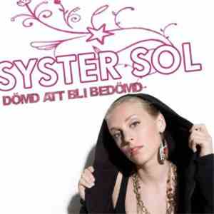 Syster Sol - Dömd Att Bli Bedömd mp3 album