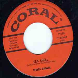 Teresa Brewer - Sea Shell / Little Miss Belong To No One mp3 album
