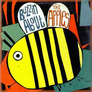 The Apples  - Buzzin About mp3 album