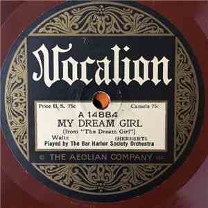 The Bar Harbor Society Orchestra - My Dream Girl / Kiss Me Goodnight mp3 album