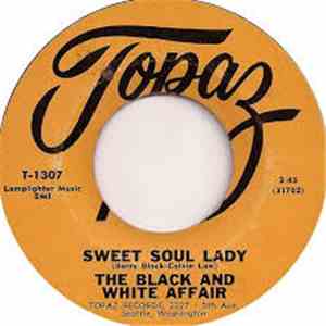The Black And White Affair - Until The Real Thing Comes Along / Sweet Soul Lady mp3 album