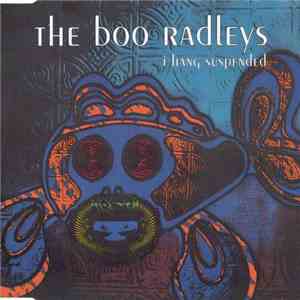 The Boo Radleys - I Hang Suspended mp3 album
