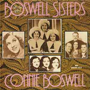 The Boswell Sisters / Connie Boswell - It's The Girls mp3 album