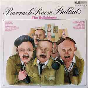 The Bullshiners - Barrack Room Ballads mp3 album