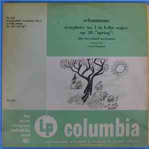 The Cleveland Orchestra, Erich Leinsdorf, Schumann - Symphony No. 1 In B-Flat Major, Op. 38 ("Spring") mp3 album
