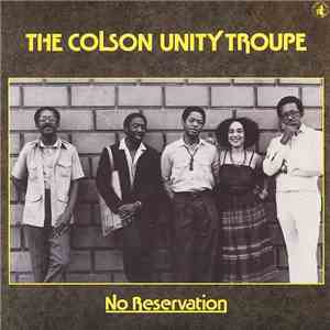 The Colson Unity Troup - No Reservation mp3 album