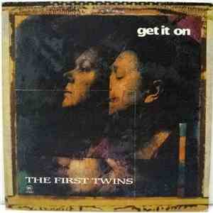The First Twins - Get It On mp3 album