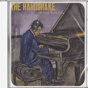 The Handshake - The Art Of Playing Wrong mp3 album